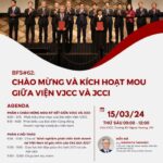 [THÔNG BÁO] BFS #62 CHÀO MỪNG KÍCH HOẠT MOU GIỮA VIỆN VJCC VÀ JCCI: CƠ HỘI ĐỘT PHÁ CHO DOANH NGHIỆP VIỆT – NHẬT